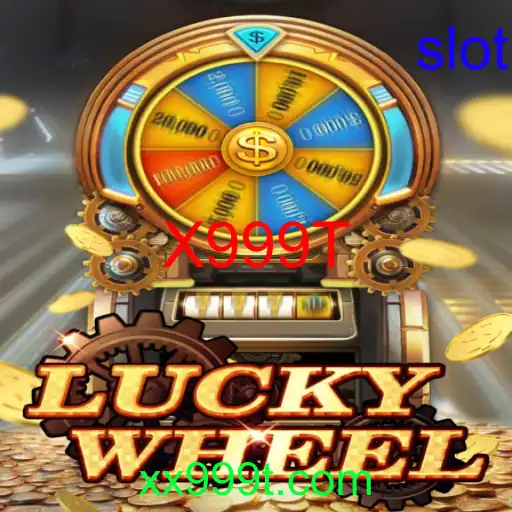 Descubra o Excitante Mundo de LuckyWheel e X999T